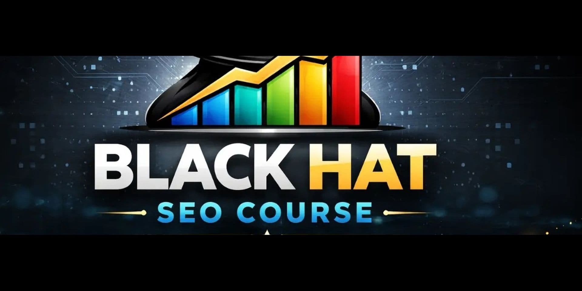Black Hat SEO Course